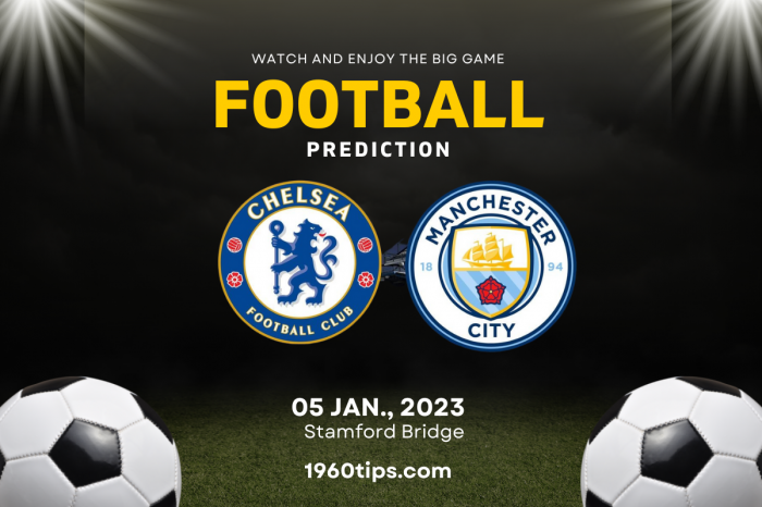 Chelsea vs Manchester City Football Prediction, Betting Tip & Match Preview